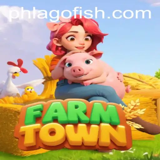 Discover the World of FarmTown and the Exciting PHLAGO Challenge