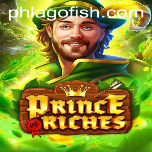 Unveiling PrinceOfRiches: A New Gaming Sensation with PHLAGO
